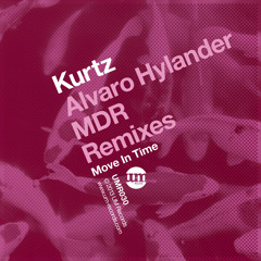 Kurtz - Move In Time (Alvaro Hylander Remix)Preview*