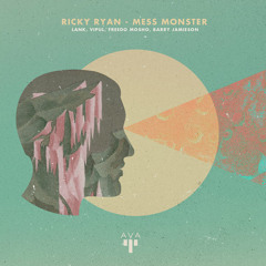 Ricky Ryan - Mess Monster (Freedo Mosho Mix) - AVANGARDIA