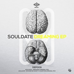 Souldate - Dreaming (original mix)