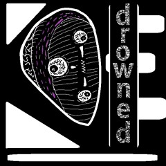 Drowned - Drowned