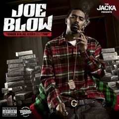 Joe Blow - Come My Way (ft. The Jacka)