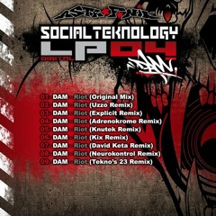 Riot (Explicit Remix) Social Teknology LP 04 (Cutted Version)