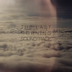 The Last Morning Soundtrack - As Lonely As I Am