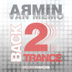 Armin van Memo - Back 2 Trance #5 [Uplifting Edition] - 06th October 2013