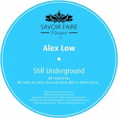Still Underground (Original Mix) Out Now!!!