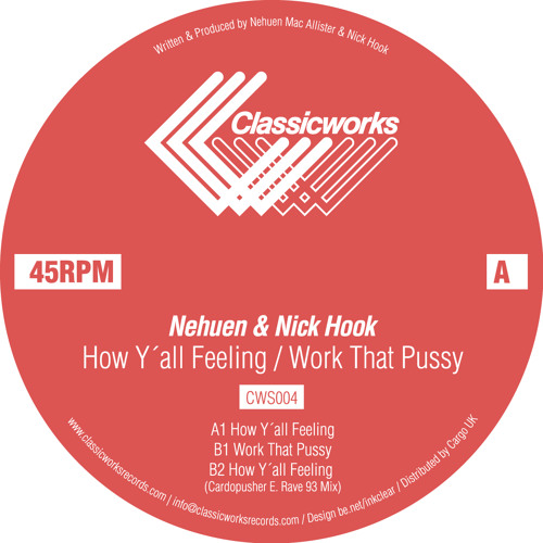 CWS004- B2. Nehuen & Nick Hook - How Y´all Feeling (Cardopusher E. Rave 93 Mix :)(preview)