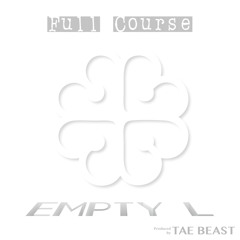 Empty L (prod.Tae Beast)