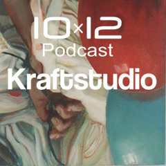10X12 Podcast — KRAFTSTUDIO (Crimea, UA)