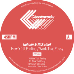 CWS004 - A1. Nehuen & Nick Hook - How Y´all Feeling (preview)