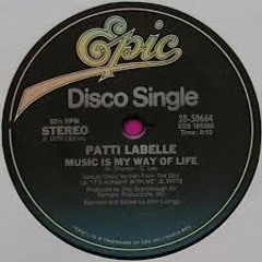 PATTI LABELLE ++ Music Is My Way Of Life (WE MEAN DISCO!! Re-Dub)