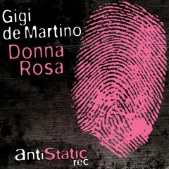 Gigi de Martino - Donna Rosa (Original Mix)
