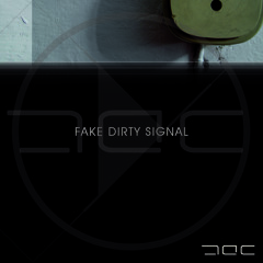 Fake dirty signal