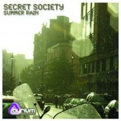 Secret Society - Summer Rain (GMJ dry spell mix)