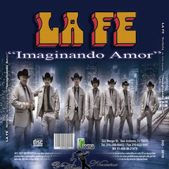 La Fe Norteña - Nunca Perdi La Fe ((2013)) @DiscosGoma