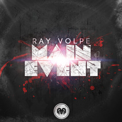 Ray Volpe - Big Man On Campus VIP