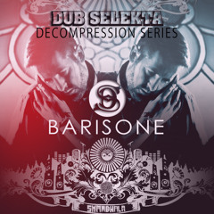 Decompression Series: Barisone