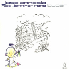 Jose Amnesia ft. Jennifer Rene - Louder (Blake Jarrel's 190dB Mix)