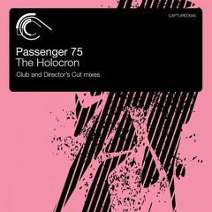 Passenger 75 - The Holocron (Director's Cut)
