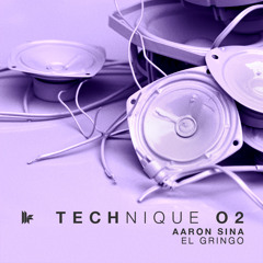 Aaron Sina - EXCLUSIVE Technique 02 Mini-Mix