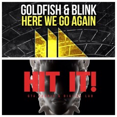Here We Go Again Hit It! (Ollie Baker Edit)
