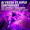 DJ Fresh vs. Diplo ft. Dominique Young Unique - Earthquake (Buzz x Shooter bootleg)