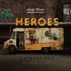 Andy Mineo - Death Has Died (Re-Think Remix) [FREE DOWNLOAD]