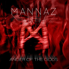Mannaz - Anger Of The Gods [FREE DOWNLOAD]