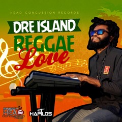 Dre Island-Reggae Love (Prod. by SniggyMusic)