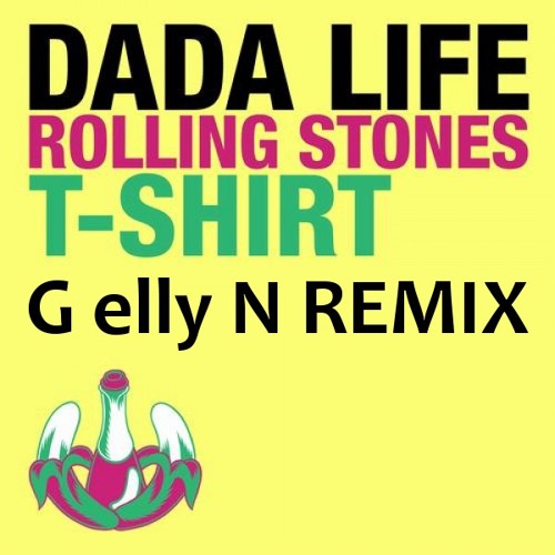 Dada Life - Rolling Stone T-Shirt (G elly N Remix)