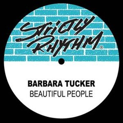 Barbara Tucker - Beautiful People (Duccio's Rework)