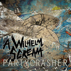 A Wilhelm Scream - Born A Wise Man