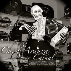 Chon Arauza-Amor Carnal_(Swiftstyle Edit) FREE DOWNLOAD CLICK BUY LINK
