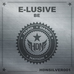 E-Lusive - Be [HDNSILVER001]