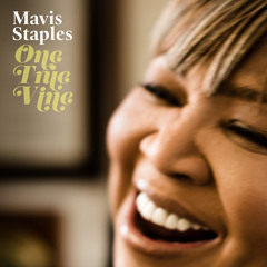 Mavis Staples - I Like The Things About Me