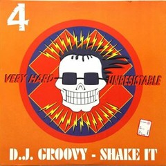 Dj Groovy - Shake it (Stunned Guys Rmx)