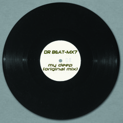 Dr Beat - Mx7 - My Deep (original Mix)