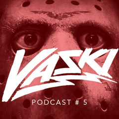VASKI PODCAST EPISODE 5