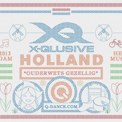 X-Qlusive Holland 2013