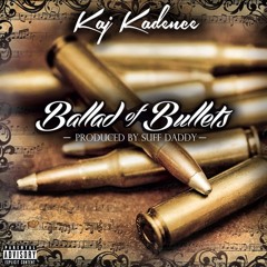 Ballad of Bullets