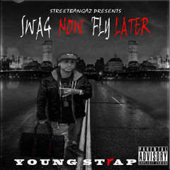 Strap- Swag Now Fly Later Intro