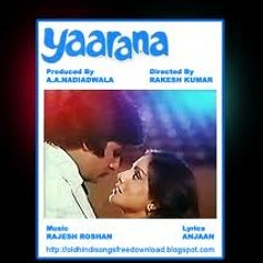 Chu Kar mere man ko Kiya tune kya ishara : Film Yaarana , by Mohit Datta