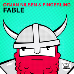 Orjan Nilsen & Fingerling - Fable [Hardwell On Air 136] [OUT NOW!]