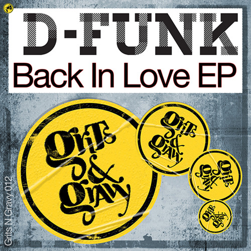 D-Funk... 'Hot Heating Up' (Out now on Grits N Gravy!)
