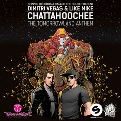 Dimitri Vegas & Like Mike - CHATTAHOOCHEE ( Tomorrowland Anthem 2013 ) BEATPORT N°1