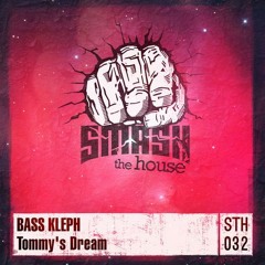 Bass Kleph - Tommy's Dream (Original Mix)