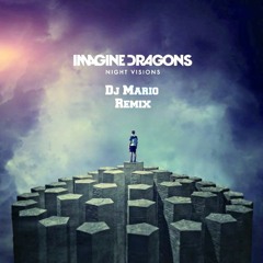 Imagine Dragons (Dj Mario Remix)