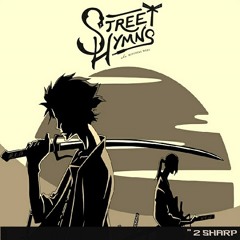 Street Hymns - 2 Sharp