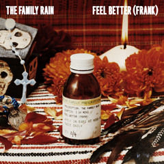 Feel Better (Frank)