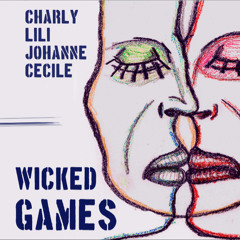 Wicked Games (re.edit)