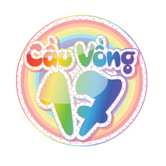 [Cầu vồng 17 OST] Ngày của tôi - Khánh Trình, Bonnie, Toàn Thắng,Hạnh Hồ,Ly Nguyễn,Đan Bùi, An Phạm.